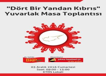 Yuvarlak Masa Toplantısı: Dört Bir Yandan Kıbrıs