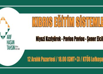 Arif Hasan Tahsin’i Anma Gecesinde “Kıbrıs Eğitim Sistemleri” Paneli Düzenleniyor