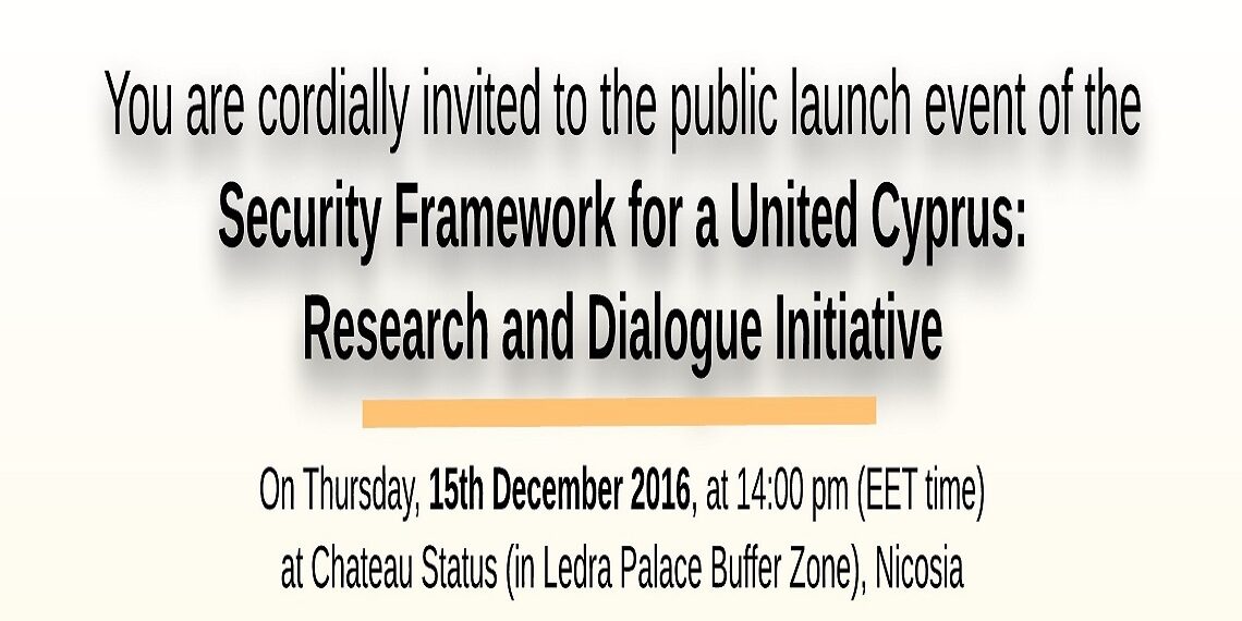 “Birleşik Kıbrıs İçin Güvenlik Çerçevesi”