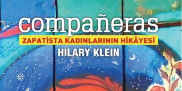Zapatista Kadınlarının Hikayesi | Söyleşi