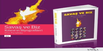Elias Pantelides’in “Savaş ve Biz” (Kıbrıs’tan Biyografiler)” Kitabı Çıktı
