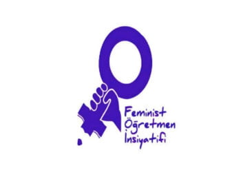 Feminist Öğretmen İnisiyatifi: “Geleneksel cinsiyetçi rollerinize teslim olmayacağız”