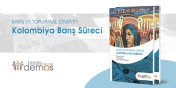 Barış Süreçlerinde Toplumsal Cinsiyet