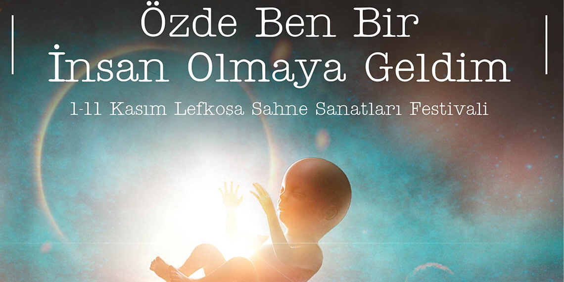 Hayali Sanat’ın Sunduğu Lefkoşa Sahne Sanatları Festivali 1-11 Kasım 2018