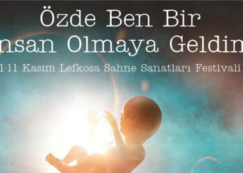 Hayali Sanat’ın Sunduğu Lefkoşa Sahne Sanatları Festivali 1-11 Kasım 2018