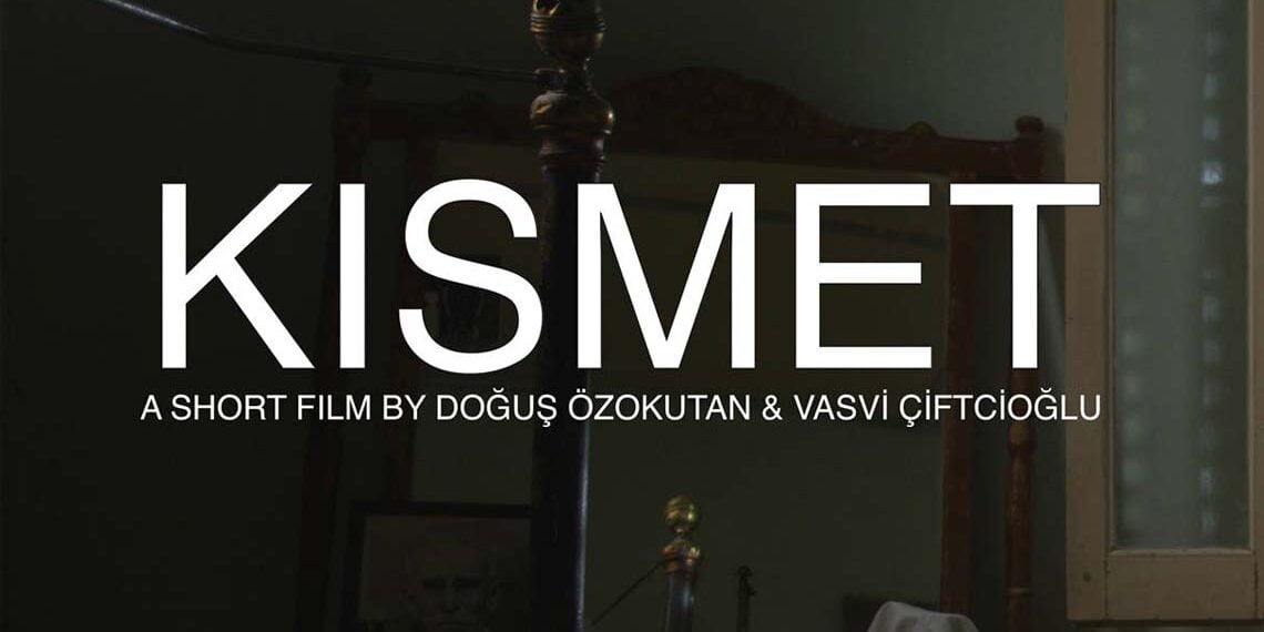 Kısmet  Leeds Film Festivali’nde Seyirci Ödülüne aday gösterildi