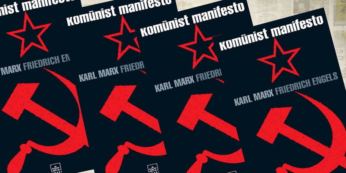 Manifesto’nun Ufku: 170 Yıl Önce 170 Yıl Sonra – Hasan Yıkıcı