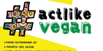 Sosyal medya #actlikevegan çağrısı