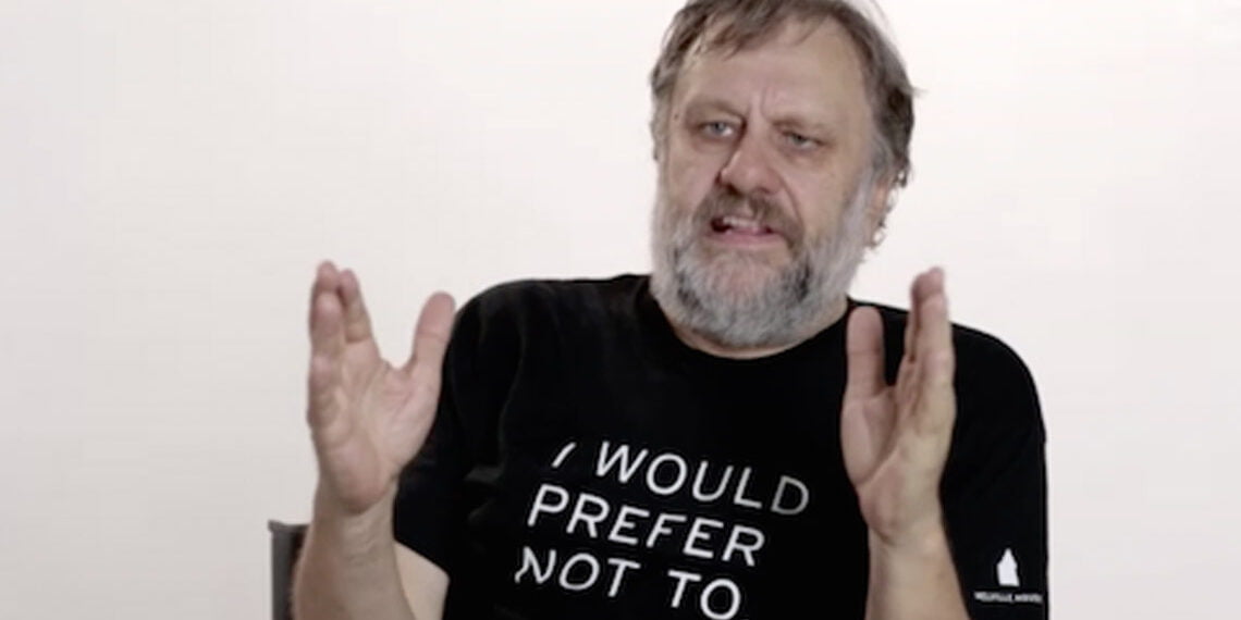 Zizek: “Dünyanın sefillerine insancıl odaklanmaktan sefil dünyanın kendisine odaklanmaya geçmeliyiz”