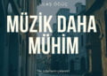 “Müzik Daha Mühim” yayında