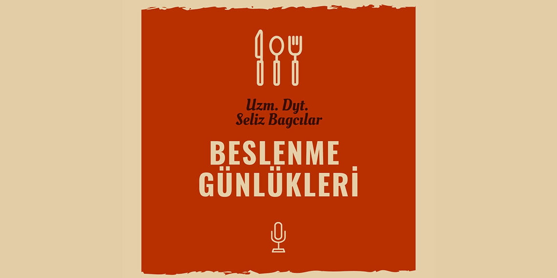 Beslenme Günlükleri başladı – Gazeddapod