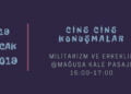 Mağusa Kale Pasajı’nda Militarizm ve Erkeklik konuşulacak