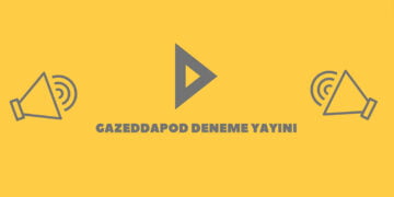 Gazeddapod deneme yayını