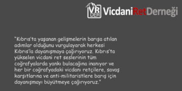 Türkiye Vicdani Ret Derneği: “Herkesi Kıbrıs’la dayanışmaya çağırıyoruz”