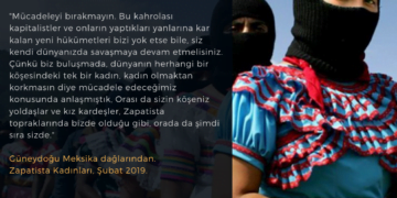 Zapatistalardan dünyanın dört bir yanında mücadele eden kadınlara mektup