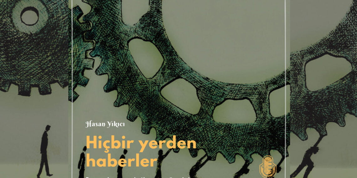 Hiçbir Yerden Haberler: Patronlar, emekçiler ve mücadele