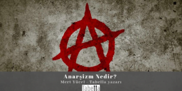 Anarşizm Nedir? – Mert Yücel