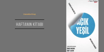 Açık Yeşil – Teorisi ve Pratiği ile Bir Ekoloji Rehberi