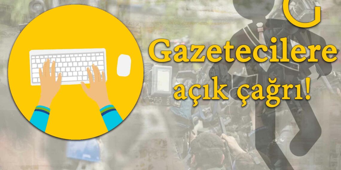 Gazetecilere çağrı: Yayımlayamadığınız haberlere talibiz