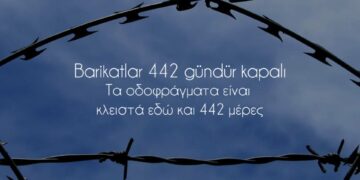 Barikatlar 442 gündür kapalı!