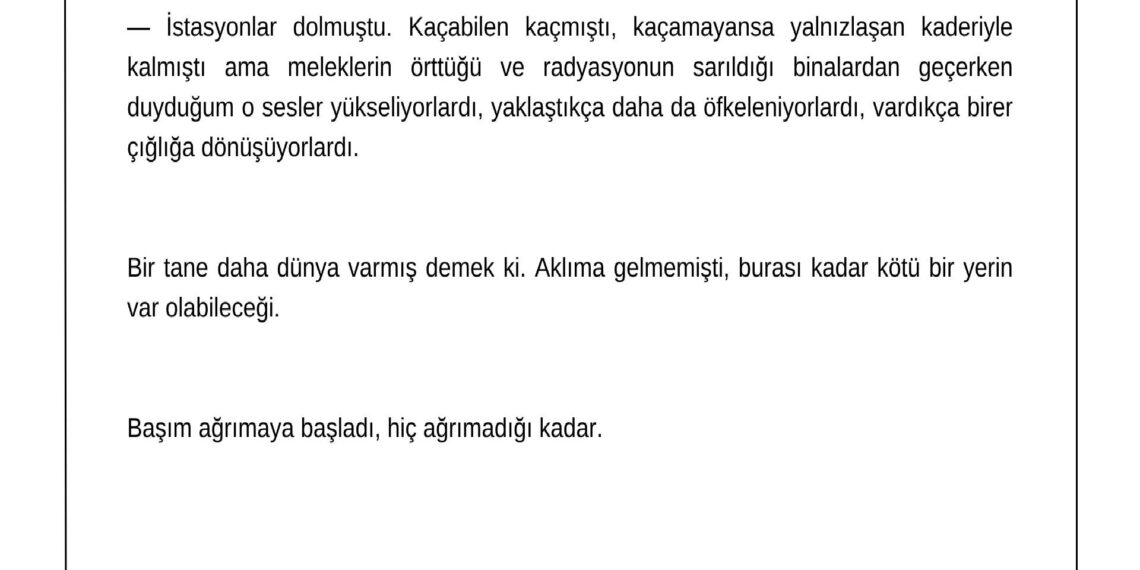 Savaşlar, yalnızlaşan kaderler