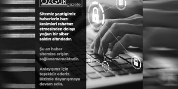 Özgür Gazete’ye siber saldırı