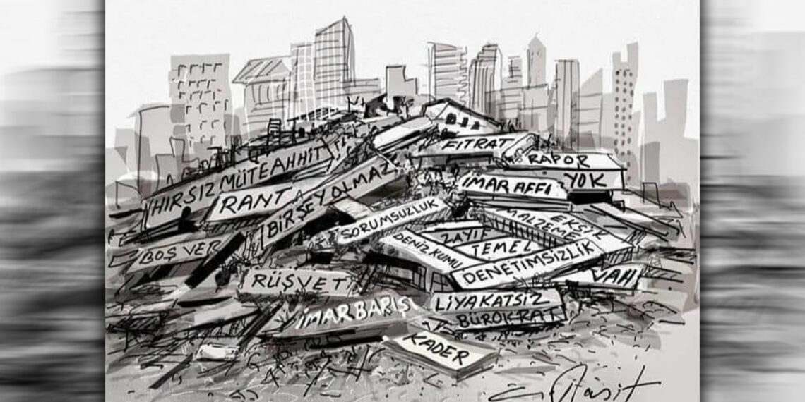 Bu ağır bilançonun sorumlusu deprem değildir, burjuva halk düşmanı devletinizdir! | Mustafa Onurer