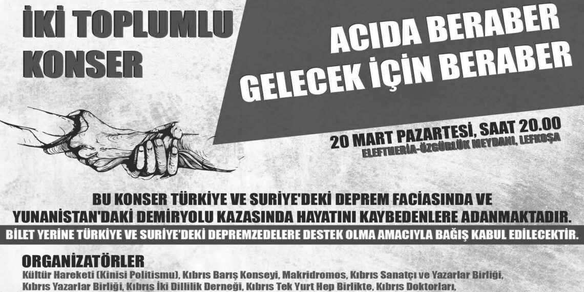 İki toplumlu konser: “Acıda Beraber, Gelecek İçin Beraber”
