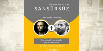 Dünyanın dört bir yanında grev ve protestolar | SANSÜRSÜZ | Mart30, 2023