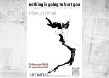 Hüseyin Özinal’ın kişisel sergisi “Nothing is Going to Hurt You” açıldı