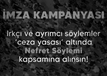MHD ırkçı söylemlerin ceza yasasına alınması için imza kampanyası başlattı