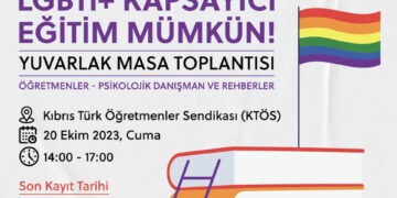 “LGBTİ+ Kapsayıcı Eğitim Mümkün!”