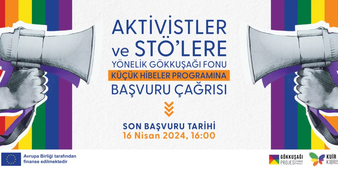  “Gökkuşağı Fonu Küçük Hibeler Programı” başladı