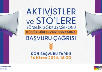  “Gökkuşağı Fonu Küçük Hibeler Programı” başladı