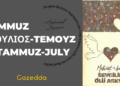TEMMUZ | ΙΟΥΛΙΟΣ | JULY