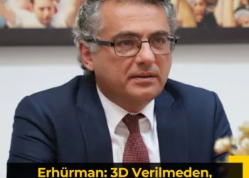 Erhürman: 3D Verilmeden, Guterres “İki Devletli Çözümü Görüşelim” Derse, Tatar Ne Diyecek?