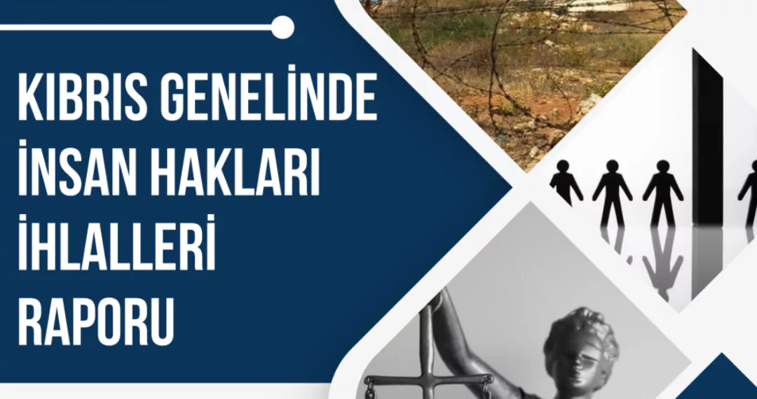 Kıbrıs’taki İnsan Hakları İhallerine BM Raporunda Yer Verildi
