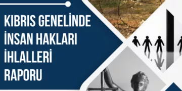 Kıbrıs’taki İnsan Hakları İhallerine BM Raporunda Yer Verildi