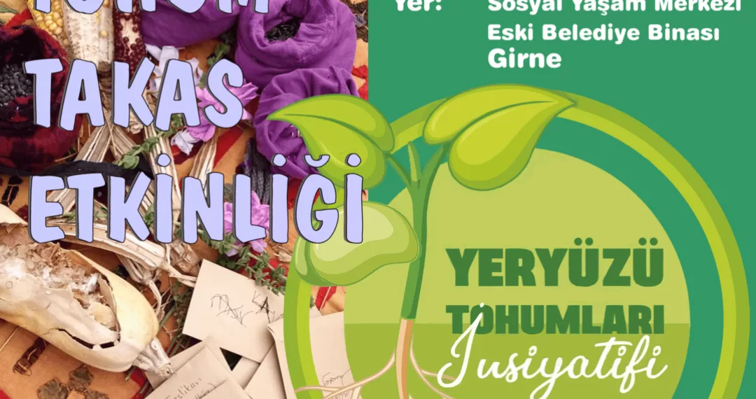 “Tohum Takas” Etkinliklerinin İlki Gerçekleştiriliyor
